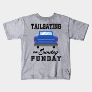 Tailgating on Sunday Funday Kids T-Shirt